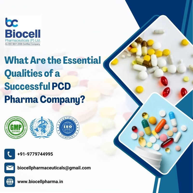 What Are the Essential Qualities of a Successful PCD Pharma Company?