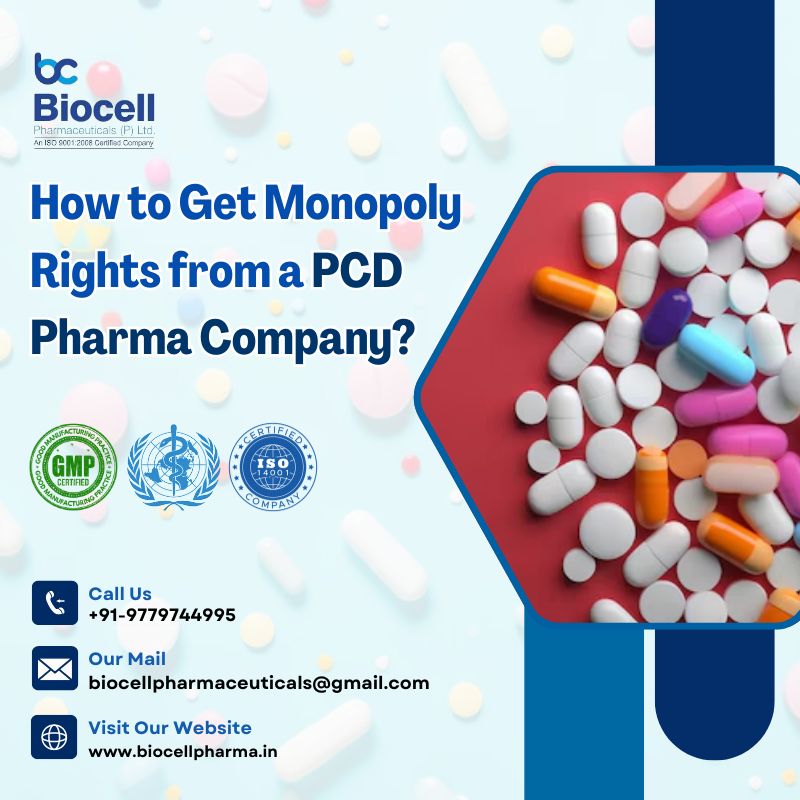 How to Get Monopoly Rights from a PCD Pharma Company?