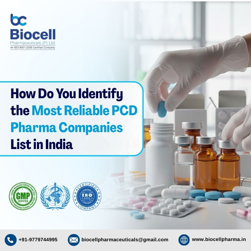 How Do You Identify the Most Reliable PCD Pharma Companies List in India?