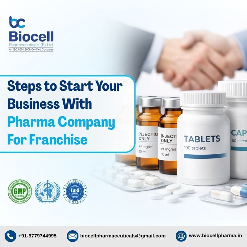Steps to Start Your Business With Pharma Company For Franchise