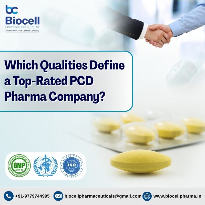 Which Qualities Define a Top-Rated PCD Pharma Company?
